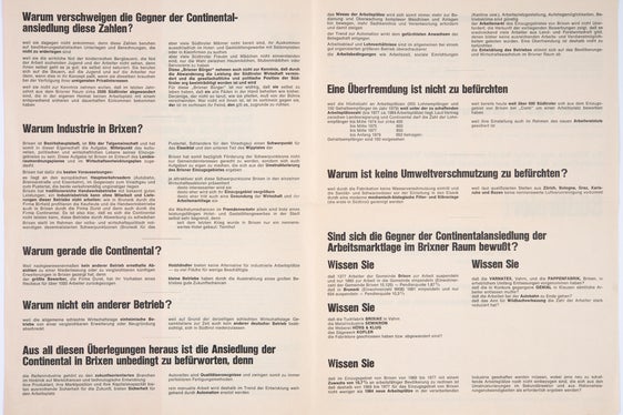 Nel 1969 il produttore tedesco di pneumatici “Continental” mostrò interesse per l’insediamento di una fabbrica a Bressanone. Contro questo progetto si stagliò una forte resistenza (raccolta Widmann, n. 57).