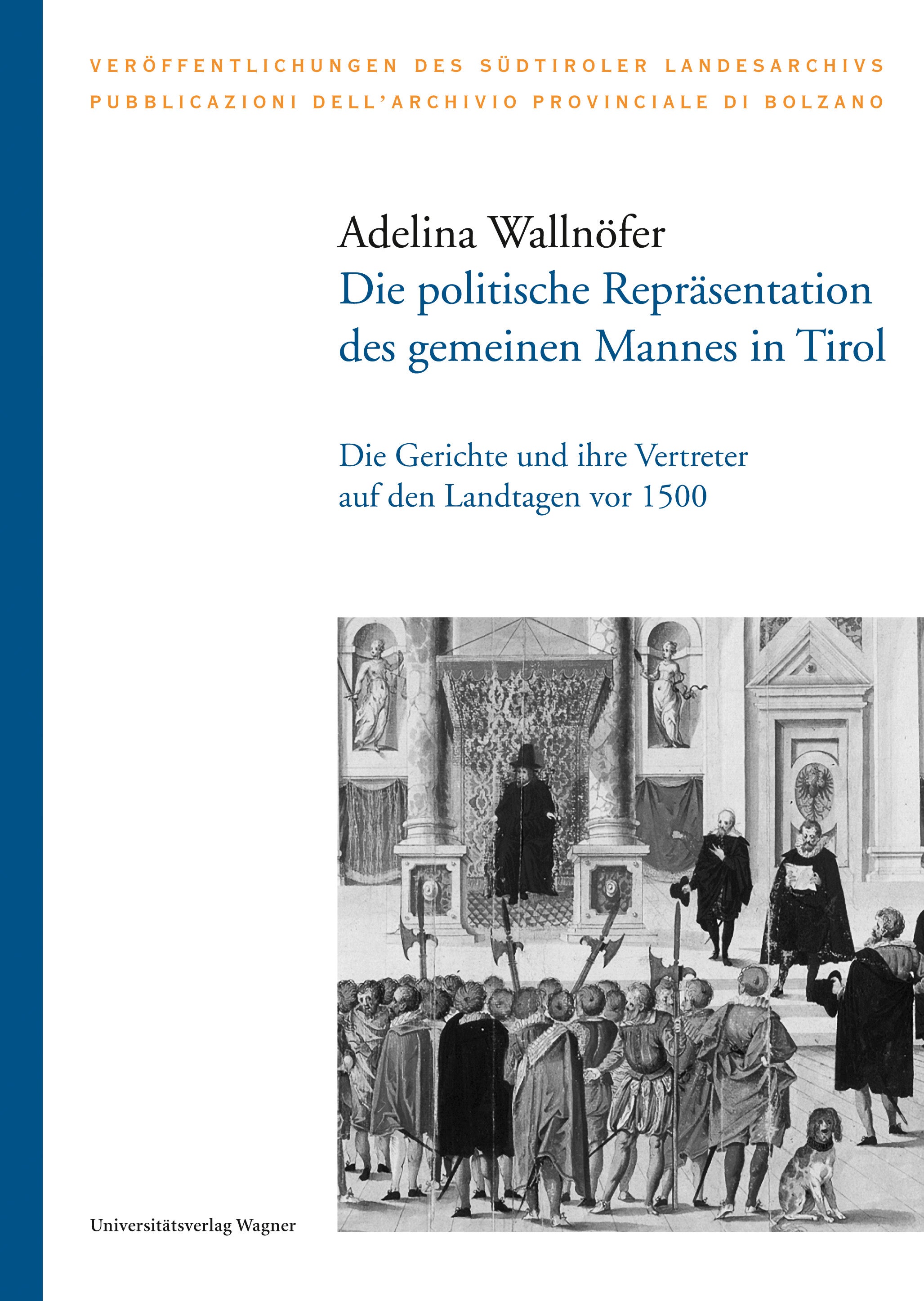 Vol. 41 delle Pubblicazioni dell'Archivio Provinciale