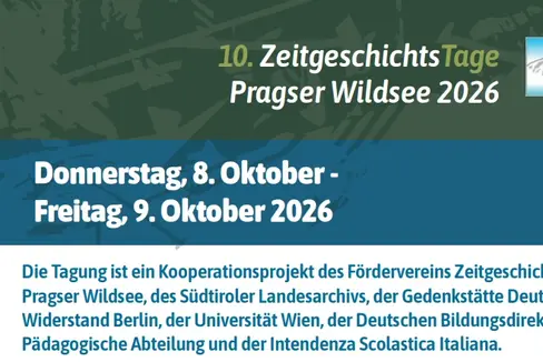 Zeitgeschichtstage 2026 Pragser Wildsee