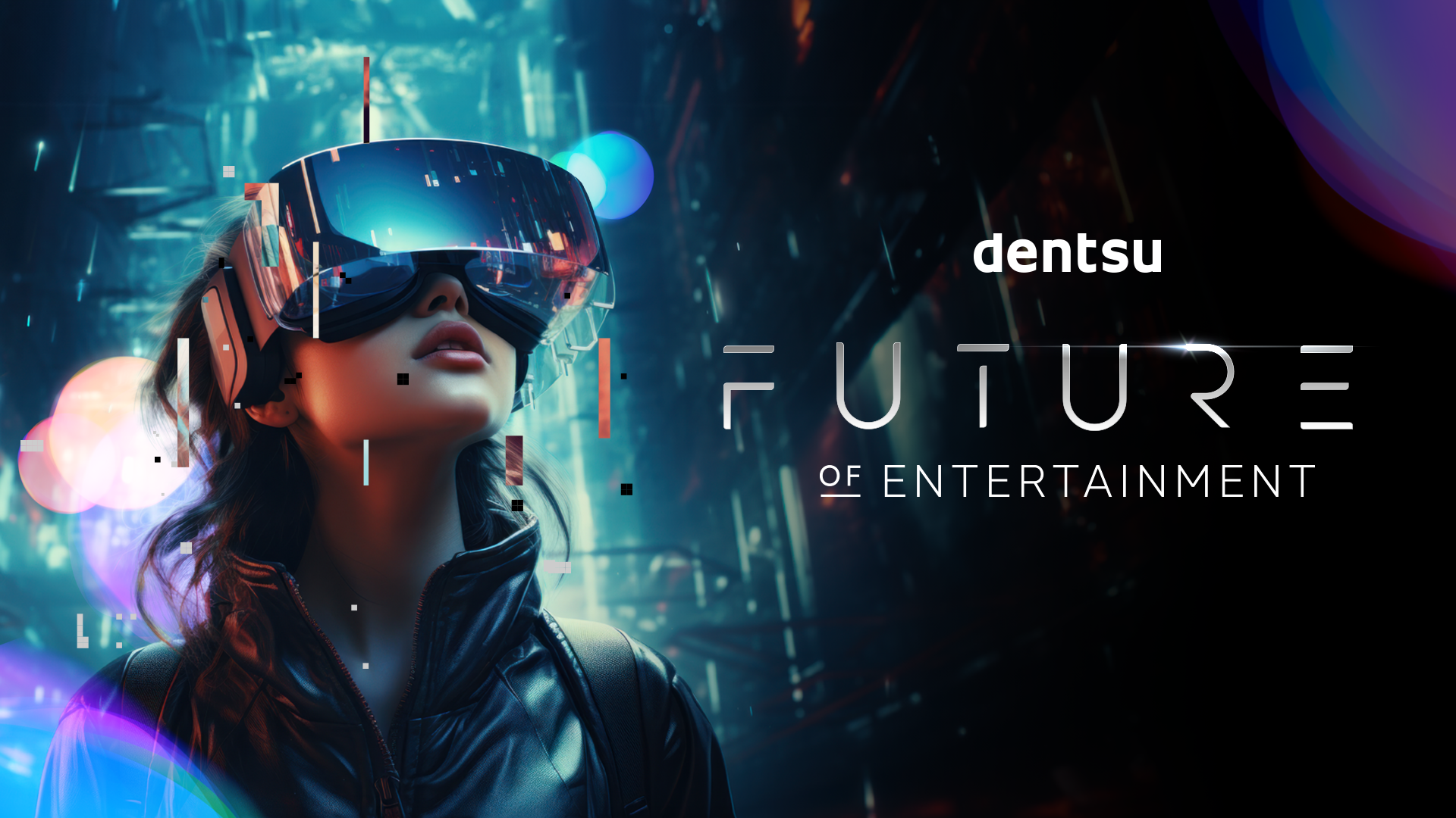 Future of Entertainment - dentsu APAC