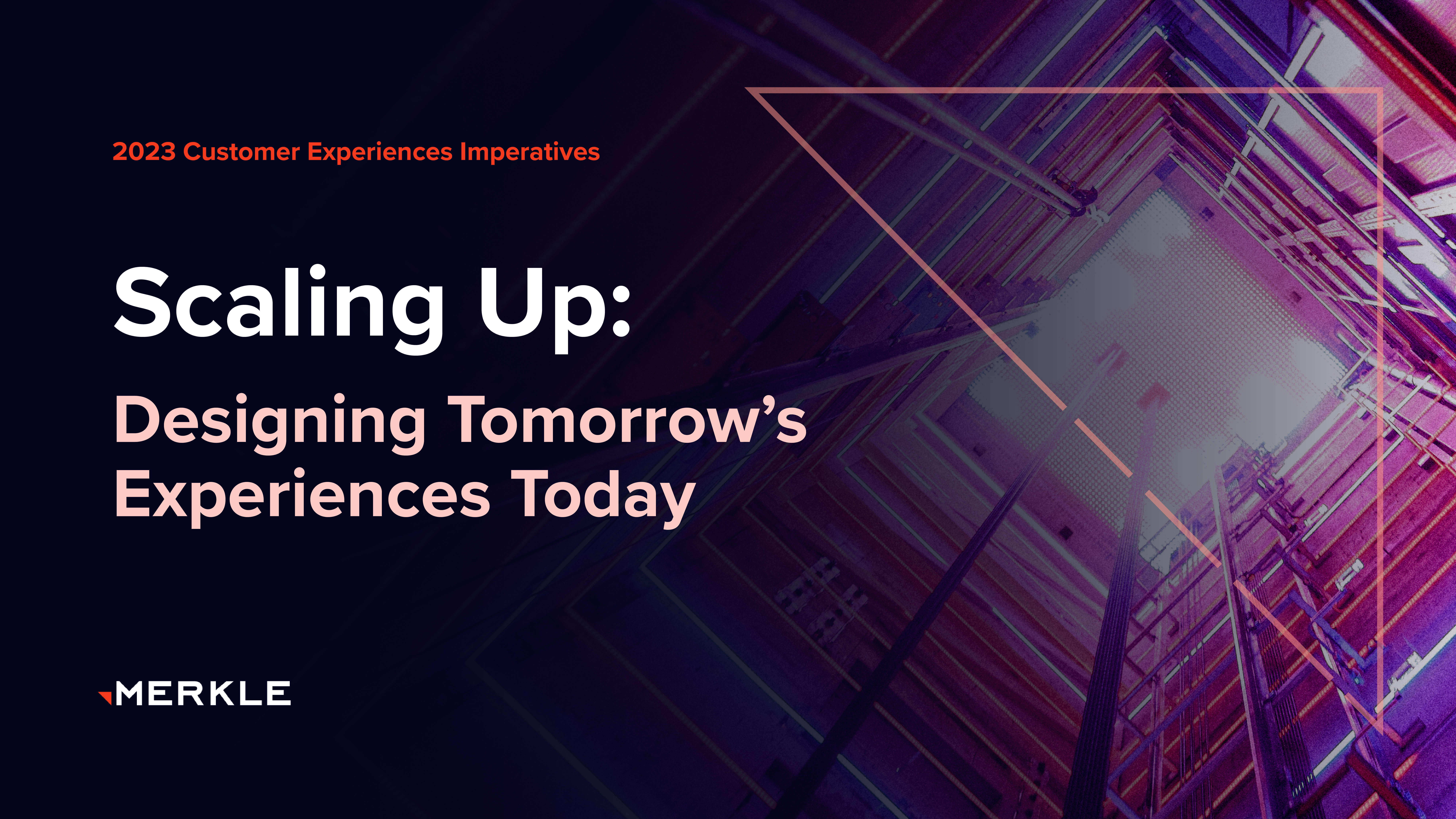 Scaling Up: Designing Tomorrow's Experiences Today