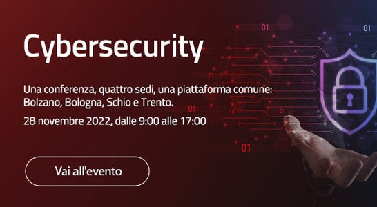 Una conferenza, quattro sedi, una piattaforma comune: Bolzano, Bologna, Schio e Trento: 28 novembre 2022, dalle 9:00 alle 17:00 Una conferenza, quattro sedi, una piattaforma comune: Bolzano, Bologna, Schio e Trento: 28 novembre 2022, dalle 9:00 alle 17:00