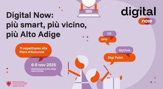 La Provincia autonoma di Bolzano invita a visitare lo stand dedicato alla digitalizzazione alla Fiera d'Autunno. (Fonte: USP/Ripartizione Informatica) La Provincia autonoma di Bolzano invita a visitare lo stand dedicato alla digitalizzazione alla Fiera d'Autunno. (Fonte: USP/Ripartizione Informatica)