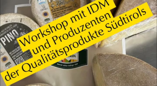 Workshop Südtiroler Qualitätsprodukte_IDM Workshop Südtiroler Qualitätsprodukte_IDM