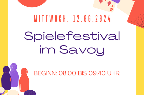 Spielefestival im Savoy Spielefestival im Savoy