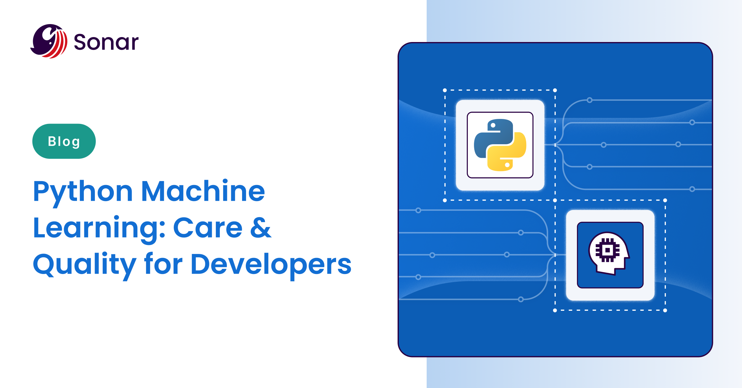 Python Machine Learning: Care and Quality for Developers