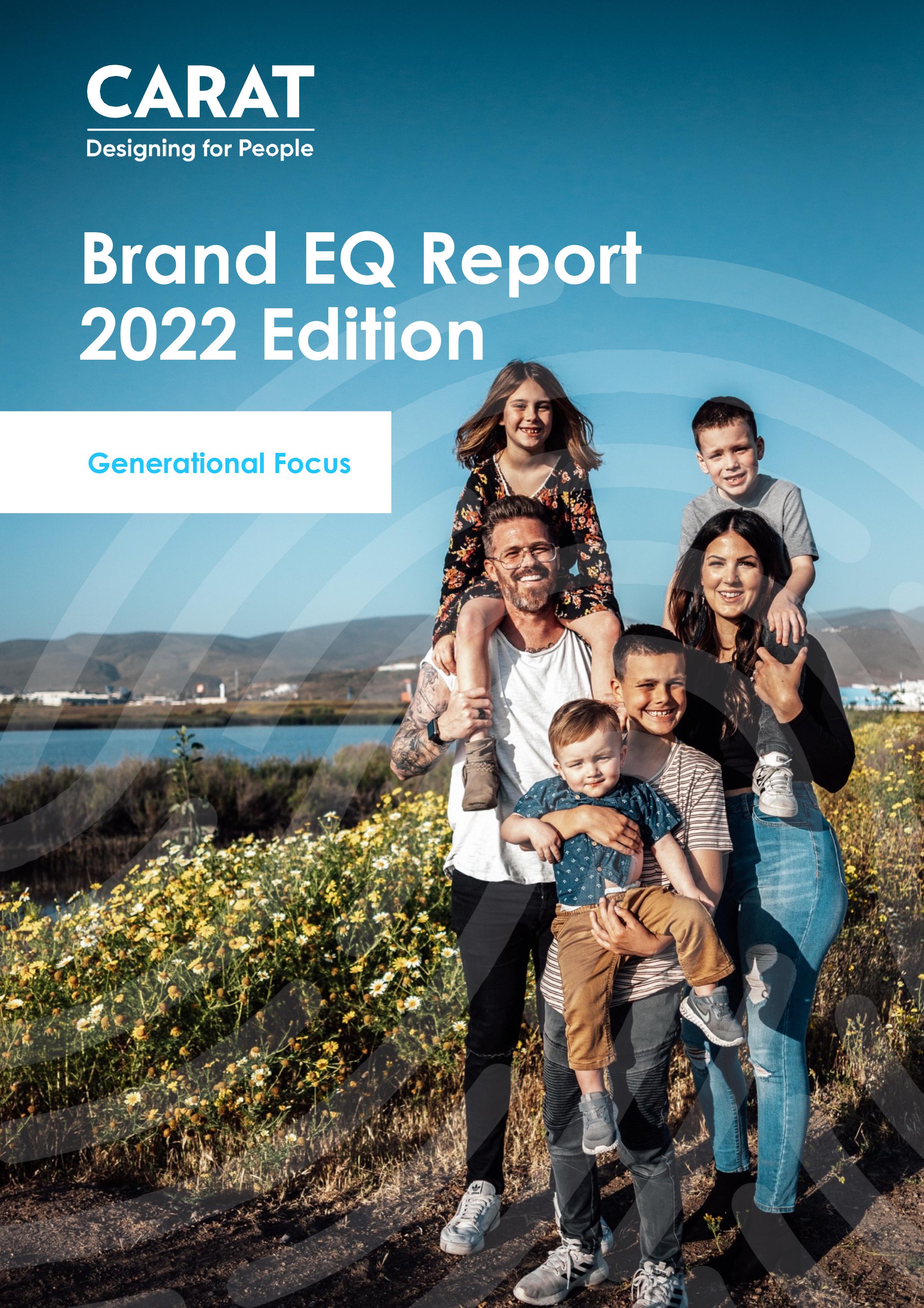 Carat Brand EQ: Generational Focus