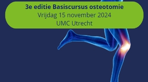 Osteotomie cursus Basis vrijdag 15 november 2024