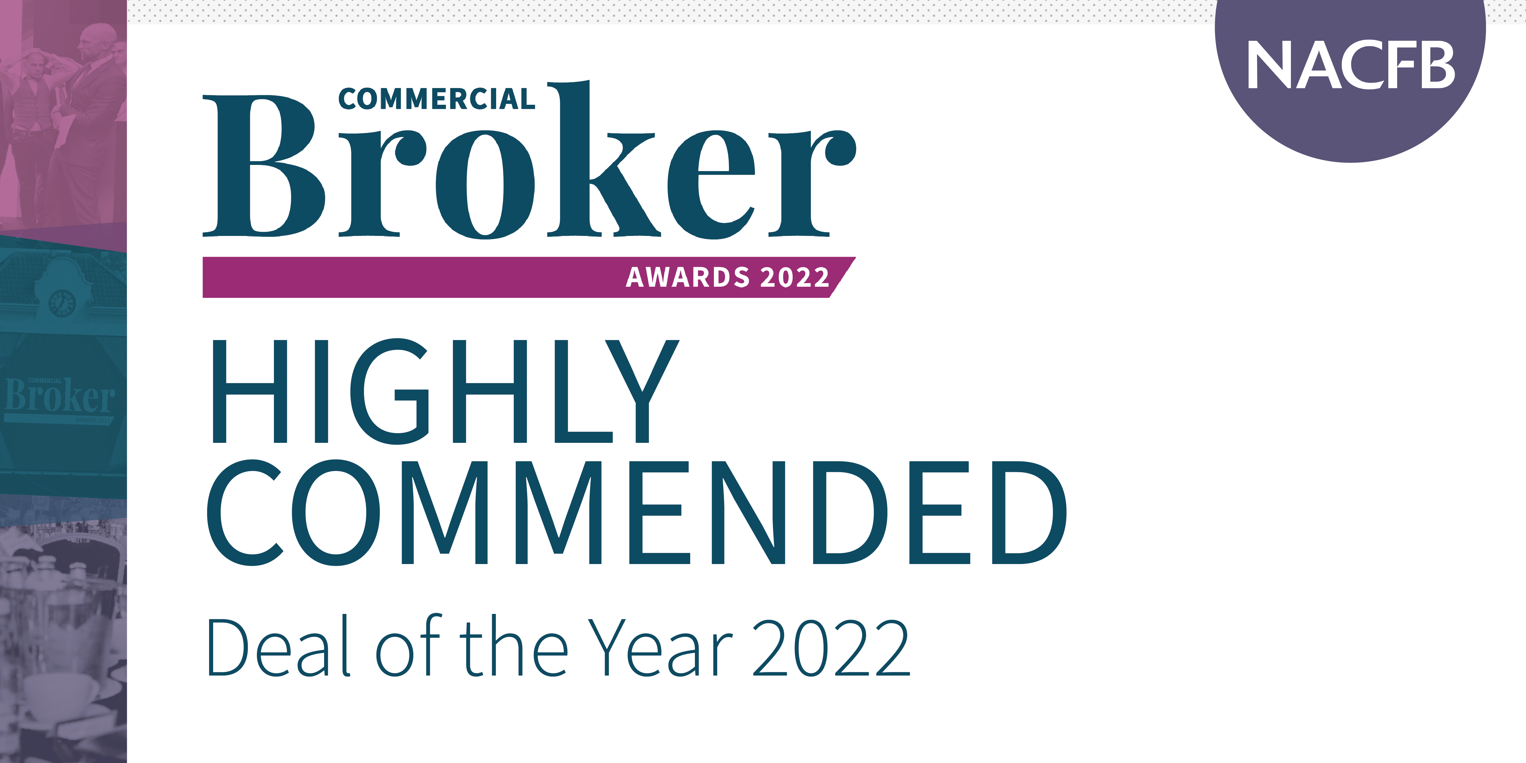 Highly Commended - Deal of the Year 2022 NACFB