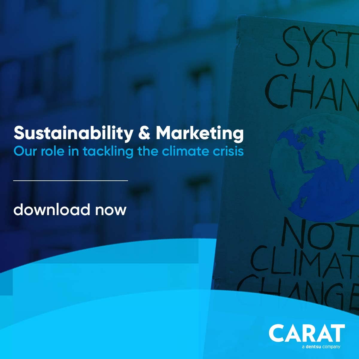 Sustainability & Marketing: Our role in tackling the climate crisis
