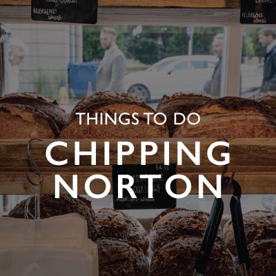 things to do in chipping norton