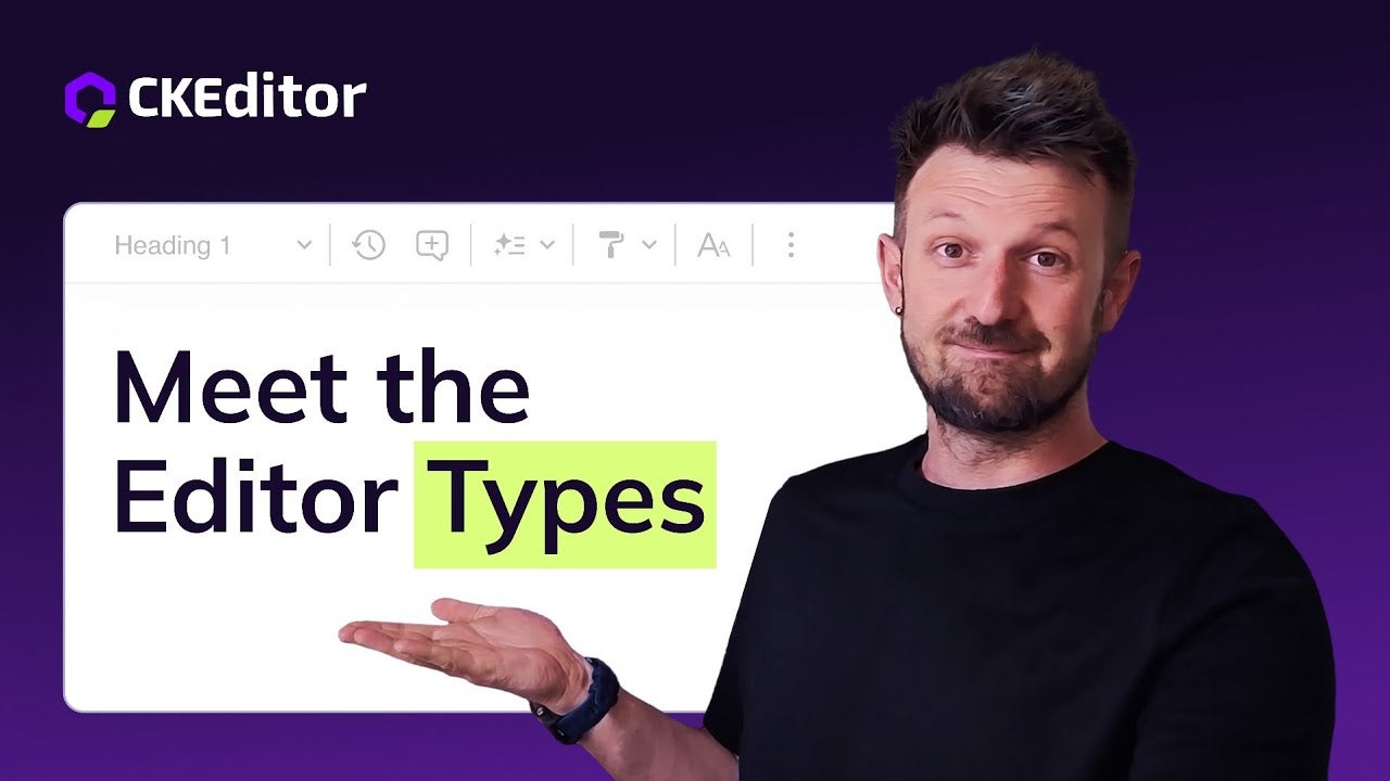 Editor Types Explained (Classic, Inline, Balloon, Balloon Block, Document, Multi-root)