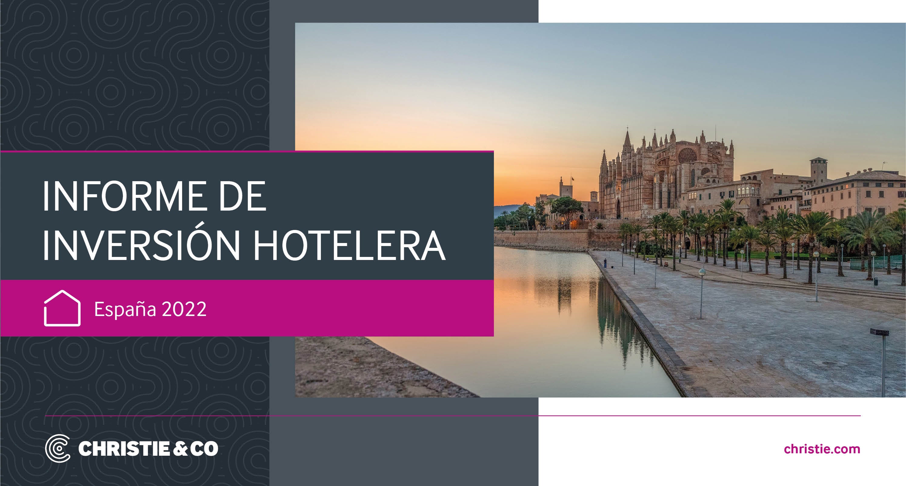 Informe Inversión Hotelera España 2022