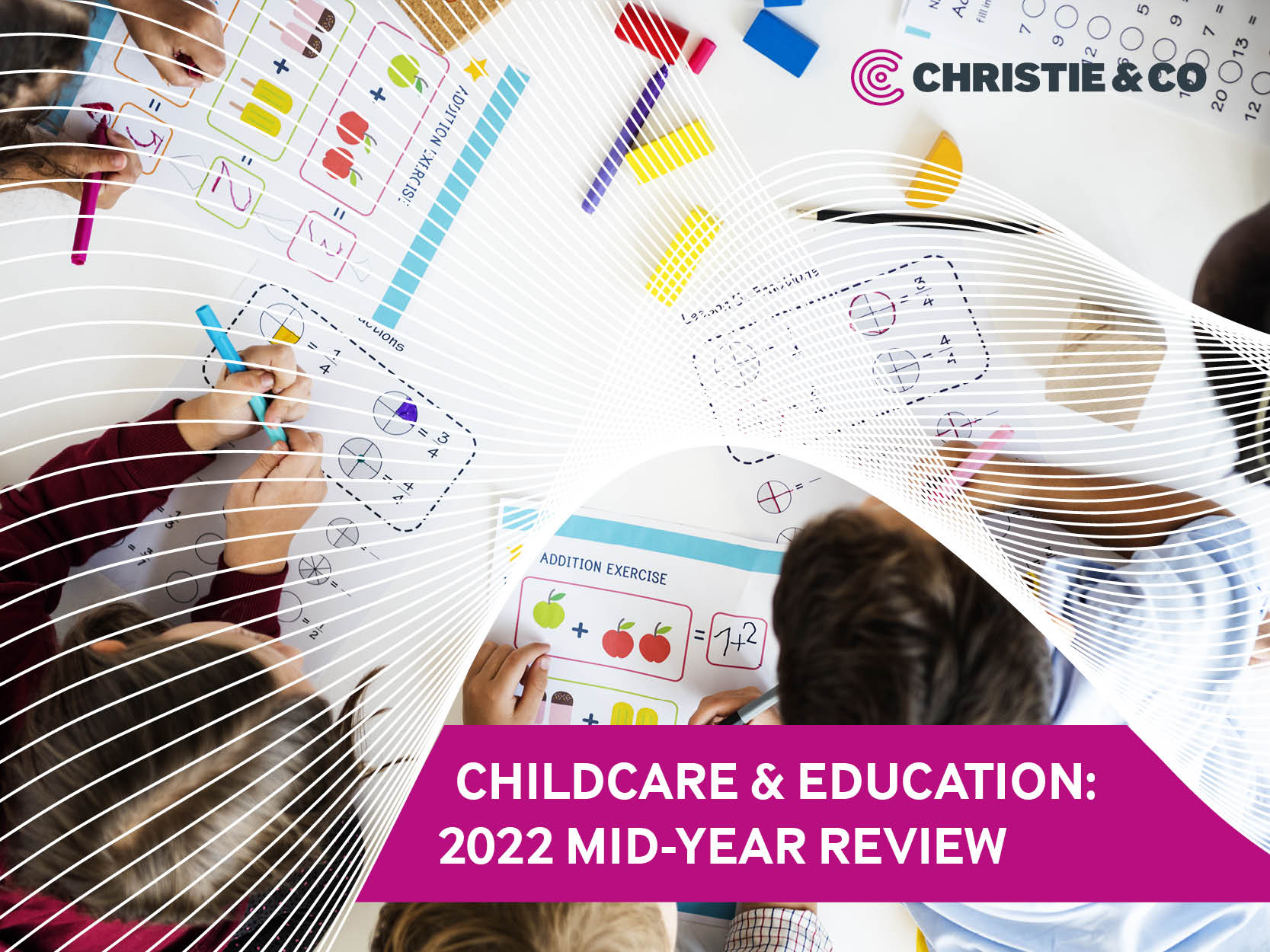 Christie & Co's Childcare & Education: 2022 Mid-Year Review report