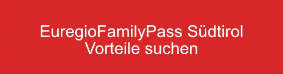 EuregioFamilyPass Vorteile suchen