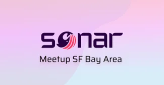 Sonar SF Meetup 2024