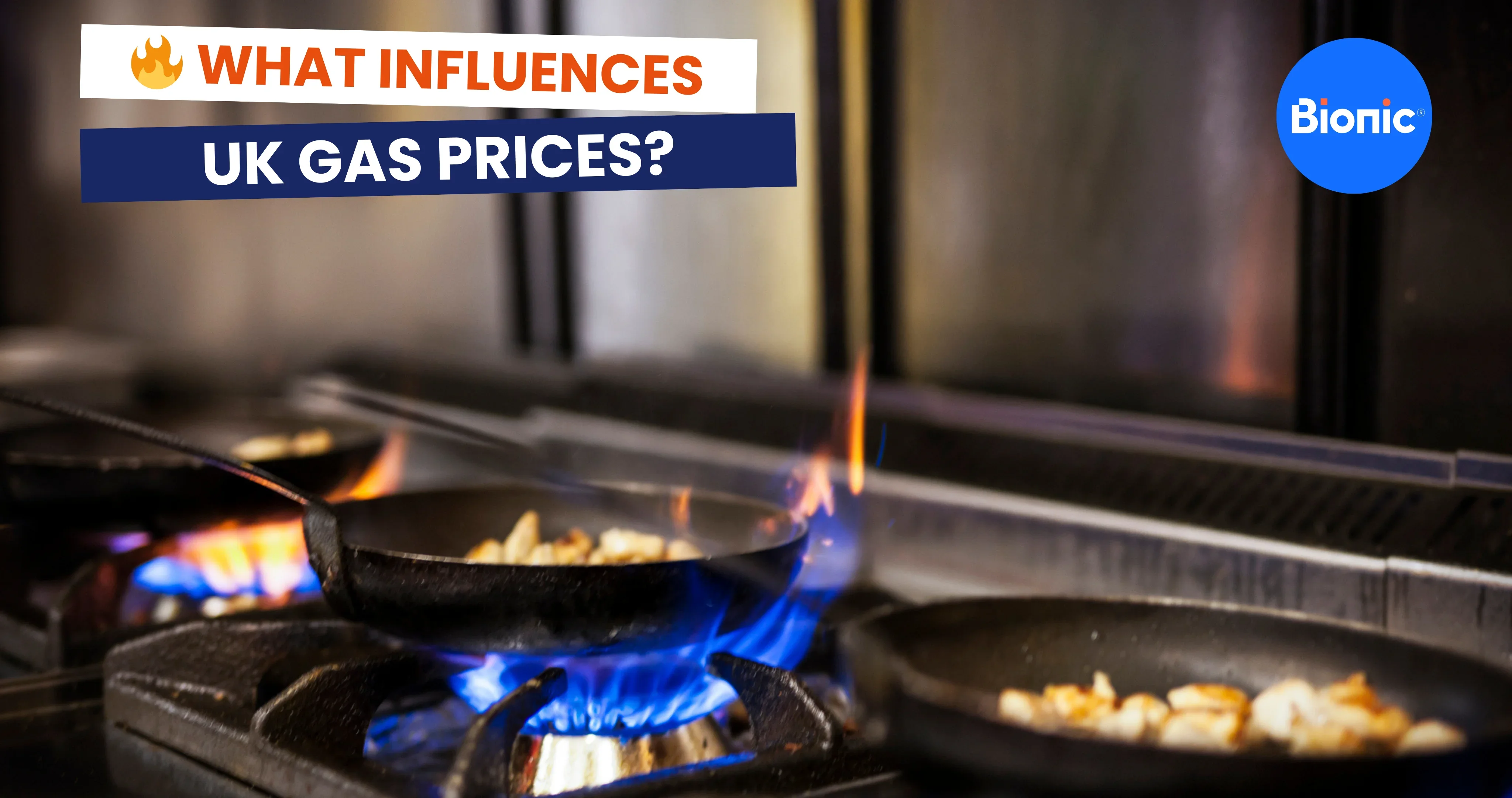 Pans cooking food on a gas stove in a restaurant. The caption reads: What influences UK gas prices?