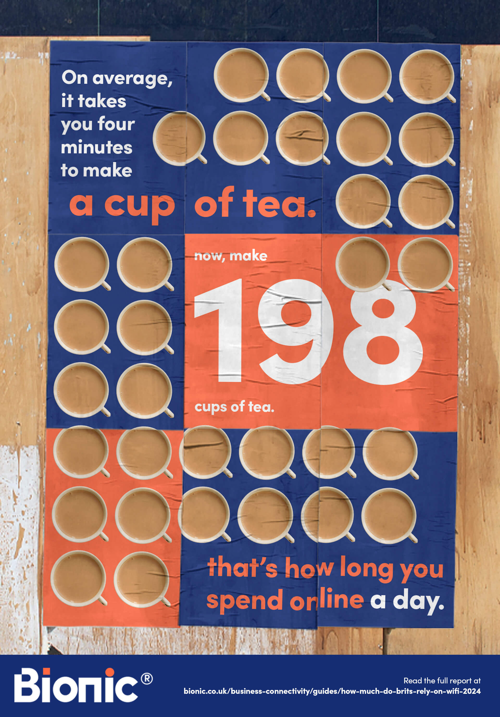 Infographic with text 'on average it takes you four minutes to make a cup of tea. Now make 198 cups of tea, that's how long you spend online a day.