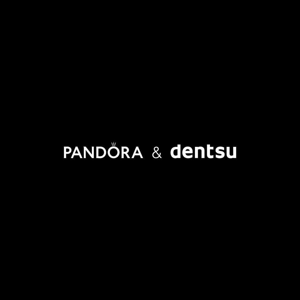 Pandora & dentsu