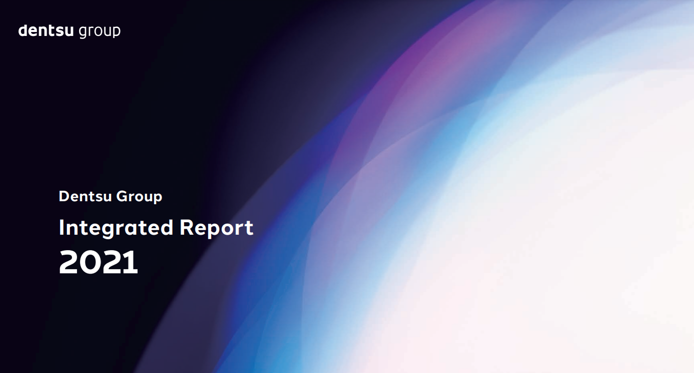 Dentsu Integrated Report 2021