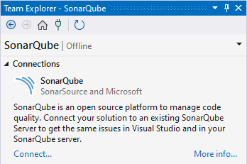 The Team Explorer - SonarQube window will help you connect to either SonarQube or SonarCloud.