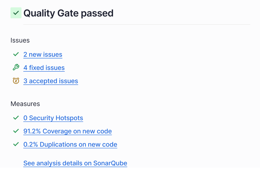 Summary of the results and the quality gate status on a PR.