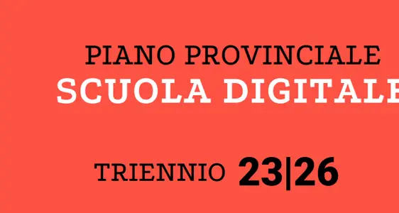 Piano Provinciale Scuola Digitale