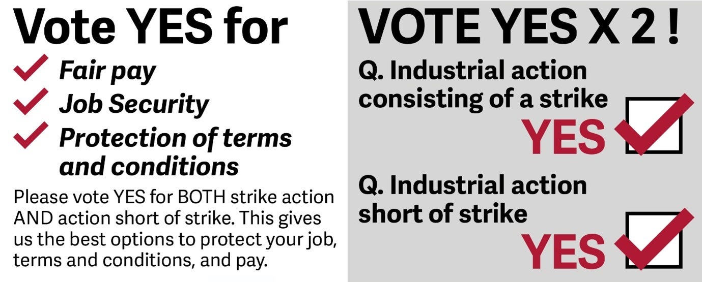 Industrial Action Ballot Voting image - Vote Yes x 2!