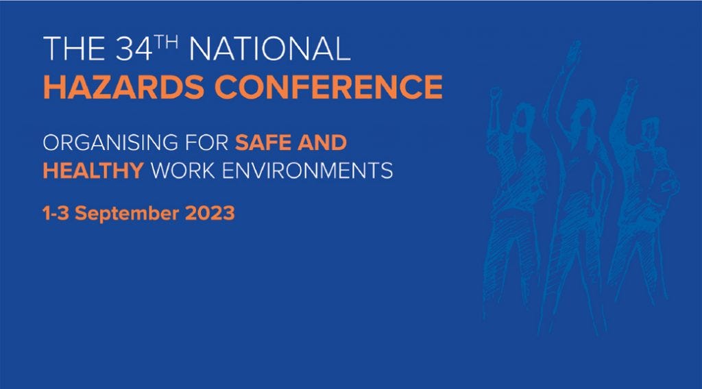A dark blue background with three light blue silhouettes, each holding one arm in the air. Text reads "The 34th National Hazards Conference. Organising for safe and healthy work environments. 1-3 September 2023."