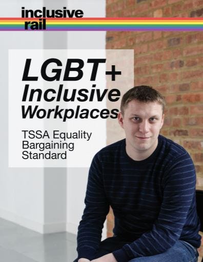 Inclusive Rail poster with rainbow banner, LGBT+ Inclusive Workplaces black text and white man in stripey jumper sat down 