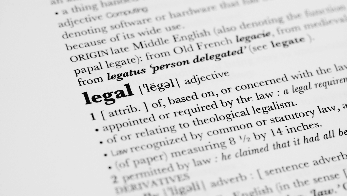 Picture of word 'legal' in a dictionary with some of the definition detail.