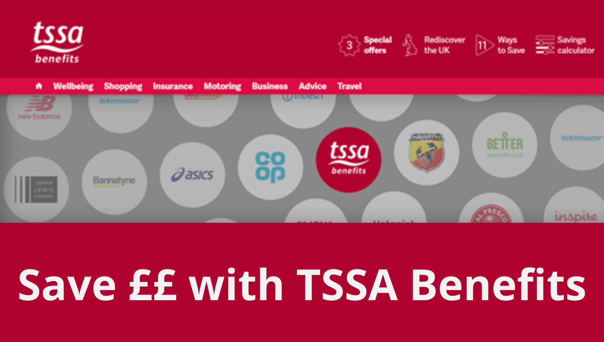 TSSA Benefits image saying 'Save ££ with TSSA Benefits'
