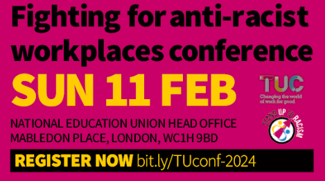 Text on Pink background which read Fighting for Anti Racist Workplaces: SUTR trade union conference Sun 11 Feb"

