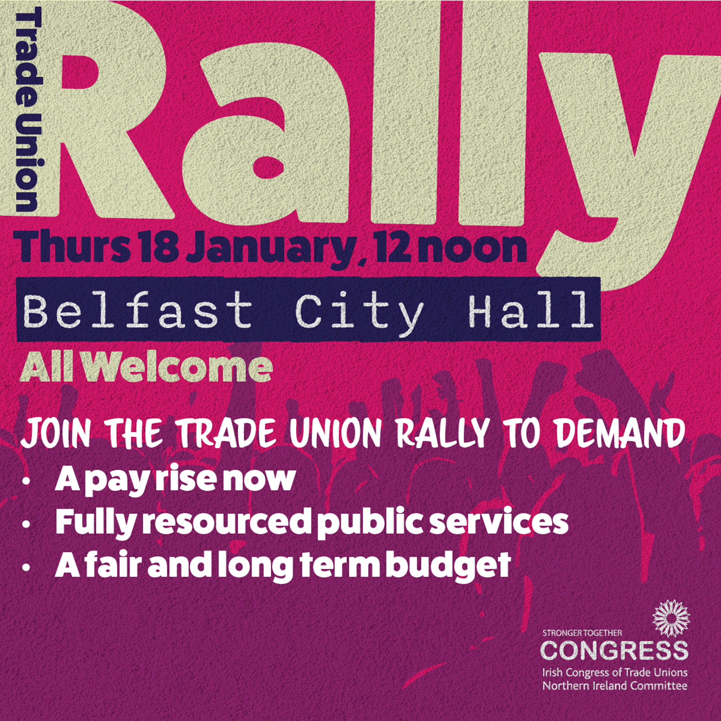 A poster advertising a trade union rally at Belfast City Hall on Thursday January 18th.