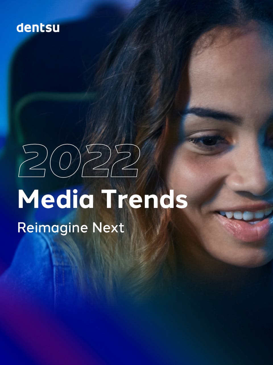 Media Trends 2022