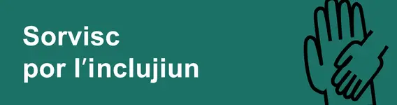 Sorvisc por l' inclujiun