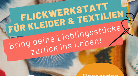 Flickwerkstatt für Kleider & Textilien, Flyer Flickwerkstatt für Kleider & Textilien, Flyer