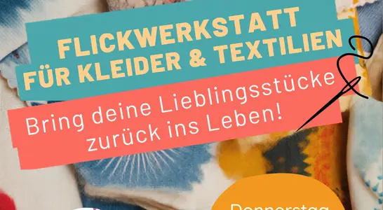 Flickwerkstatt für Kleider & Textilien, Flyer Flickwerkstatt für Kleider & Textilien, Flyer
