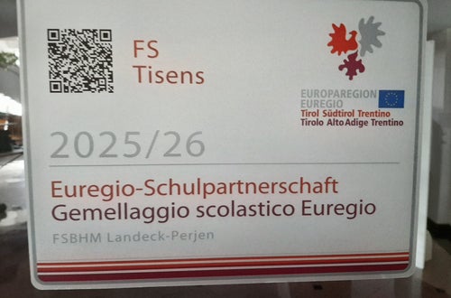 Euregio Schulpartnerschaft FS Tisens-FSBHM Landeck-Perjen Euregio Schulpartnerschaft FS Tisens-FSBHM Landeck-Perjen