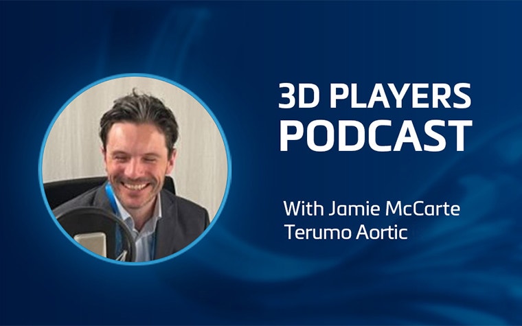 Jamie McCarte smiling in a blue circle with the words "3D Players Podcast with Jamie McCarte, Terumo Aortic" next to him.