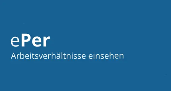 ePer - Arbeitsverhältnisse einsehen
