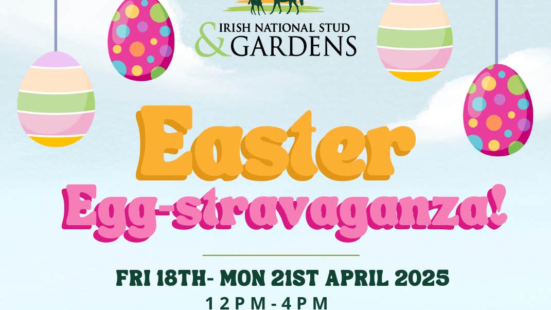 Easter Egg-Stravaganza at the Irish National Stud