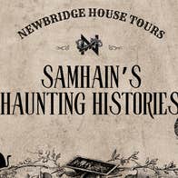 Samhain's Haunting Histories - Halloween Tours at Newbridge House and Farm