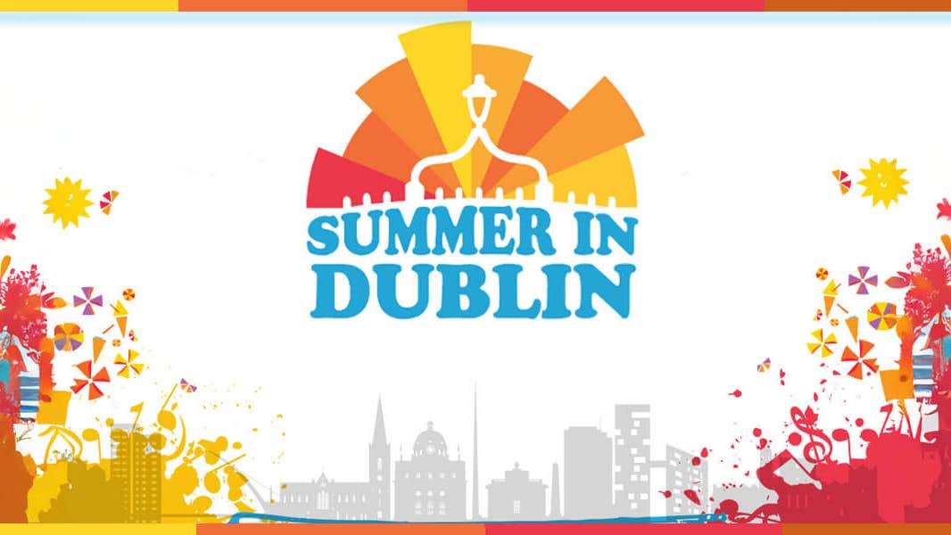 Summer in Dublin 2025 .