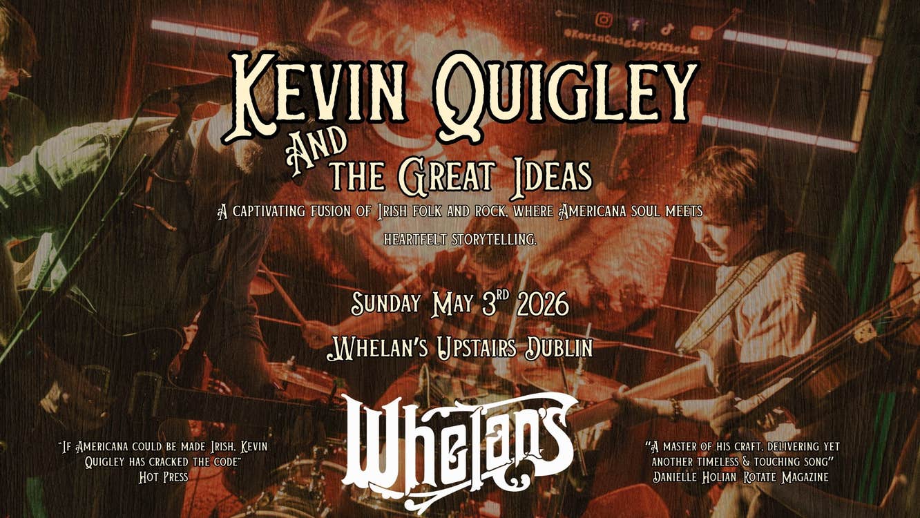 Kevin Quigley and The Great Ideas