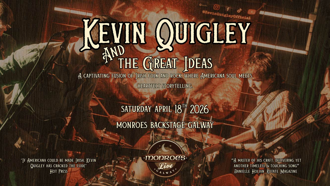 Kevin Quigley & The Great Ideas Live at Monroe's
