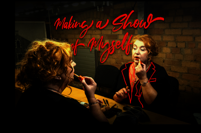 Making A Show Of Myself