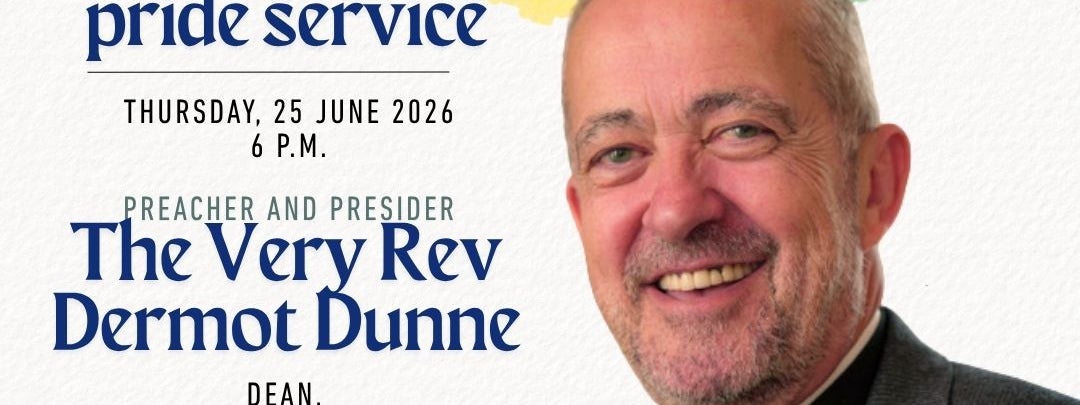 Dean Dermot Dunne's portrait overlays information about the annual Pride Service at Christ Church Cathedral