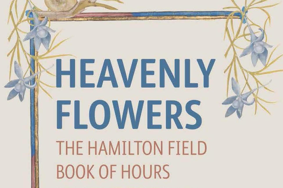Heavenly Flowers, Hamilton Field Book of Flowers
