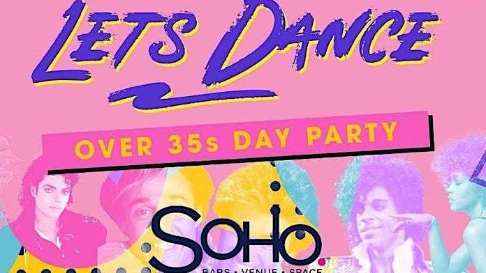 Lets Dance: Over 35's Day Party